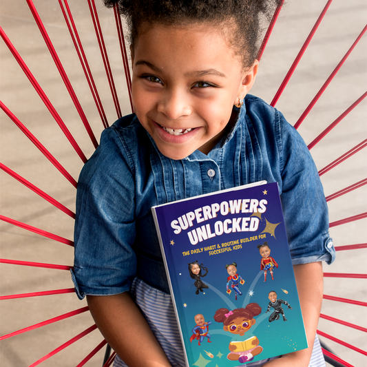 SUPERPOWERS UNLOCKED "The Daily Habit & Routine Builder For Successful Kids"