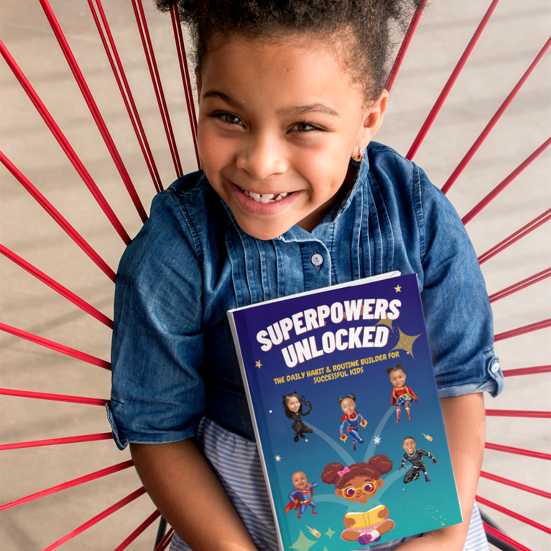 SUPERPOWERS UNLOCKED "The Daily Habit & Routine Builder For Successful Kids"